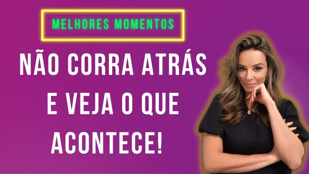 O QUE ACONTECE QUANDO VOCÊ NÃO CORRE ATRÁS DELE! [ Melhores Momentos]