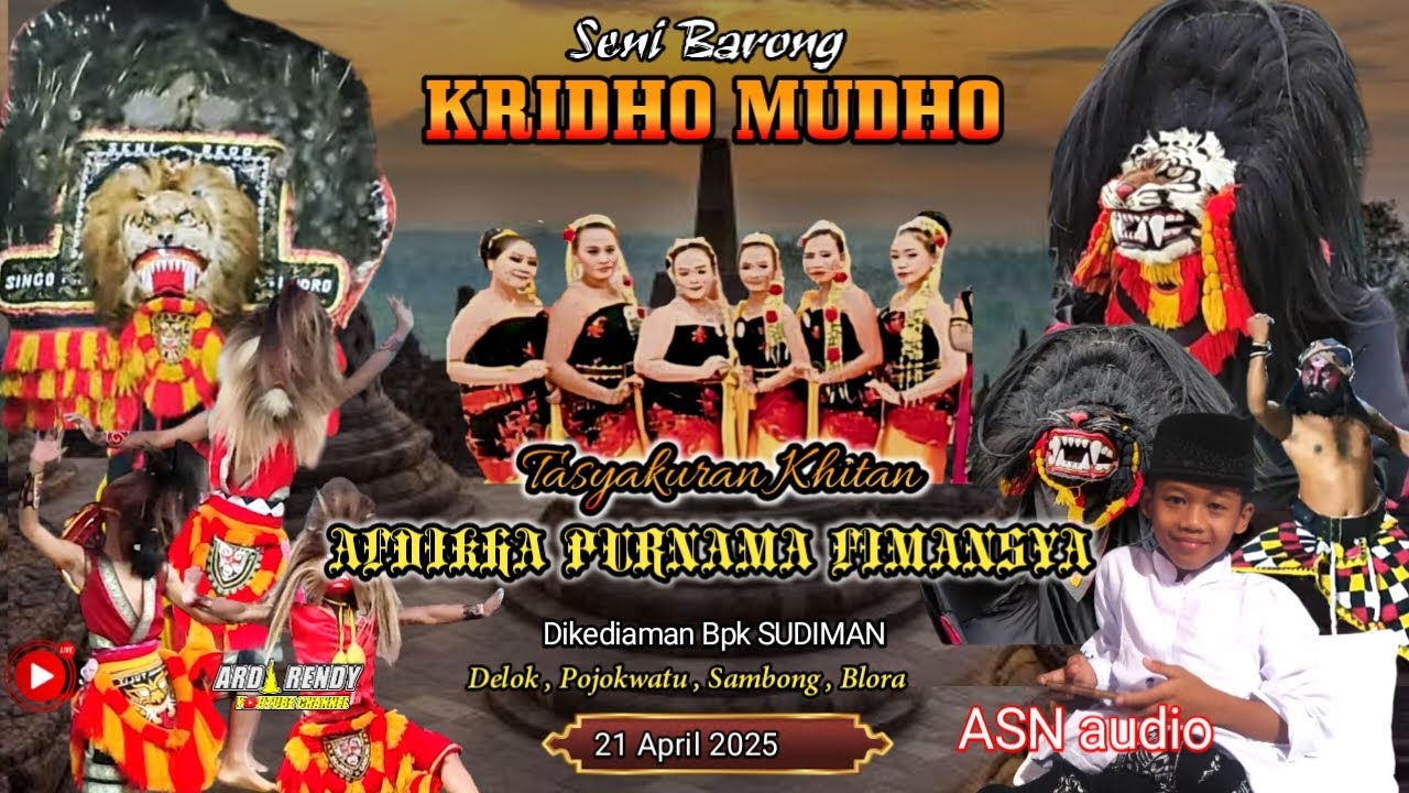 Live Barongan Blora Risang KRIDHO MUDHO Khitanan AFDIKHA Delok Pojokwatu Sambong 21 April 2025