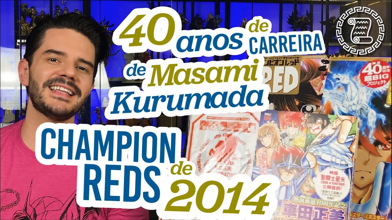 40 ANOS DE CARREIRA DO MESTRE MASAMI KURUMADA!!! - Revistas Champion Reds de 2014