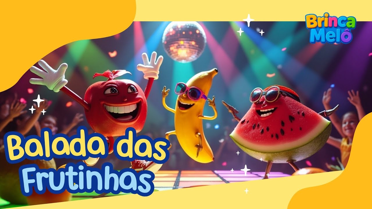 BRINCAMELÔ - Balada das Frutinhas | Músicas para dançar