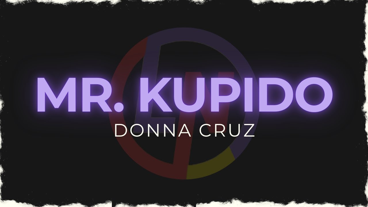RACHEL ALEJANDRO - MR  KUPIDO (karaoke) 