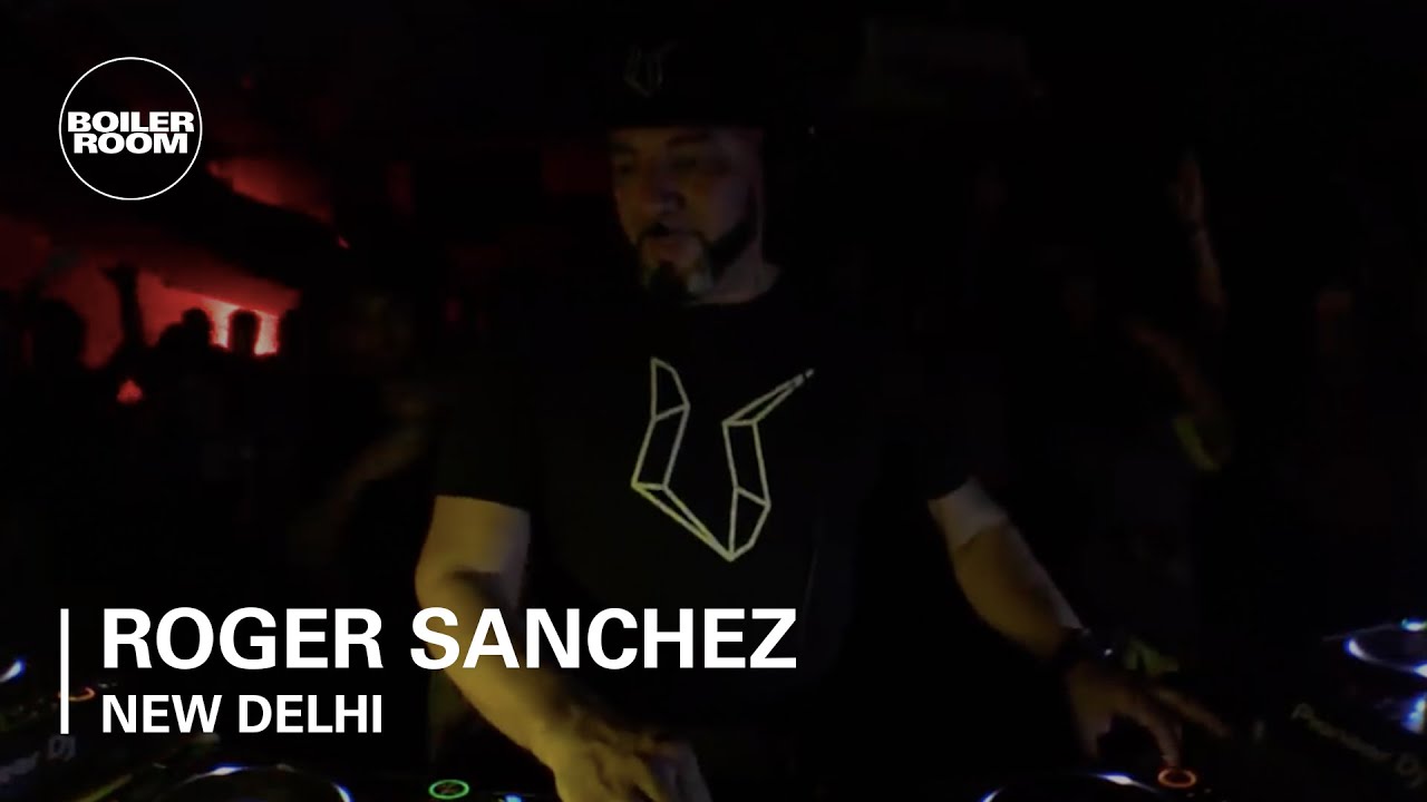 Roger Sanchez | Boiler Room New Delhi Budweiser DJ Set
