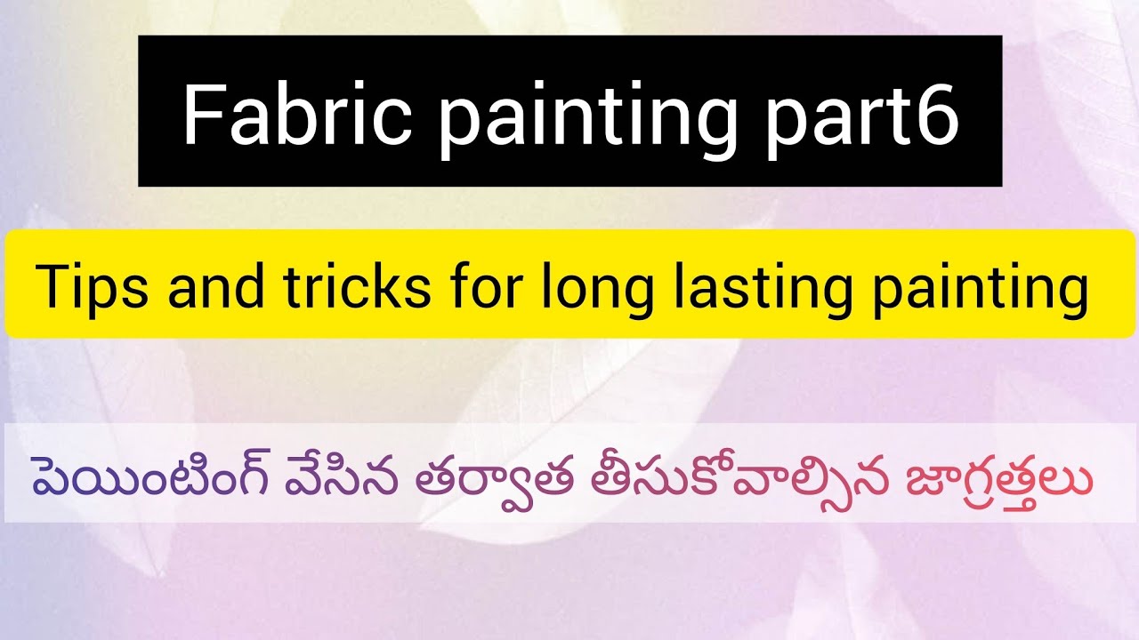 How to maintain fabric painting clothes||long lasting painting  కోసం  tips and tricks చూసేండి||||