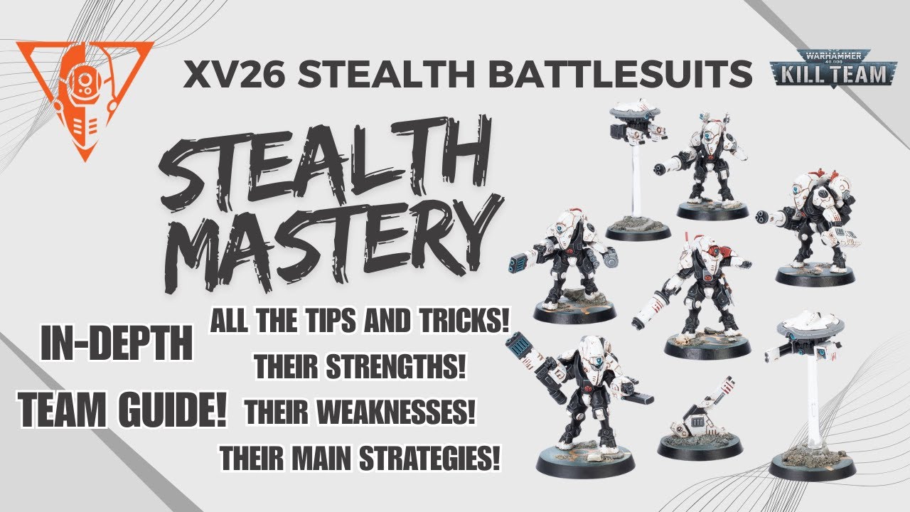 Руководство по боевым костюмам-невидимкам XV26 Kill Team