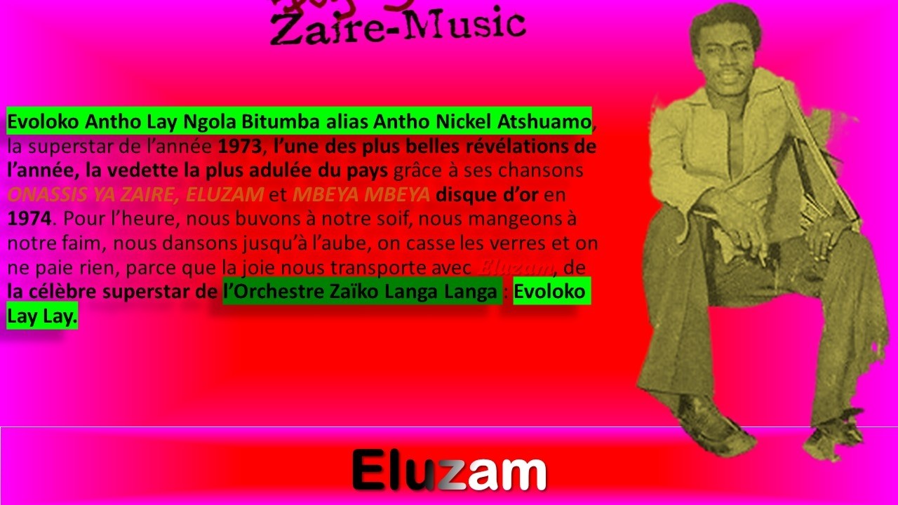 Eluzam 2ème version Voici le Best Seller de Evoloko Antho Lay Ngola & Orchestre Zaïko Langa Langa