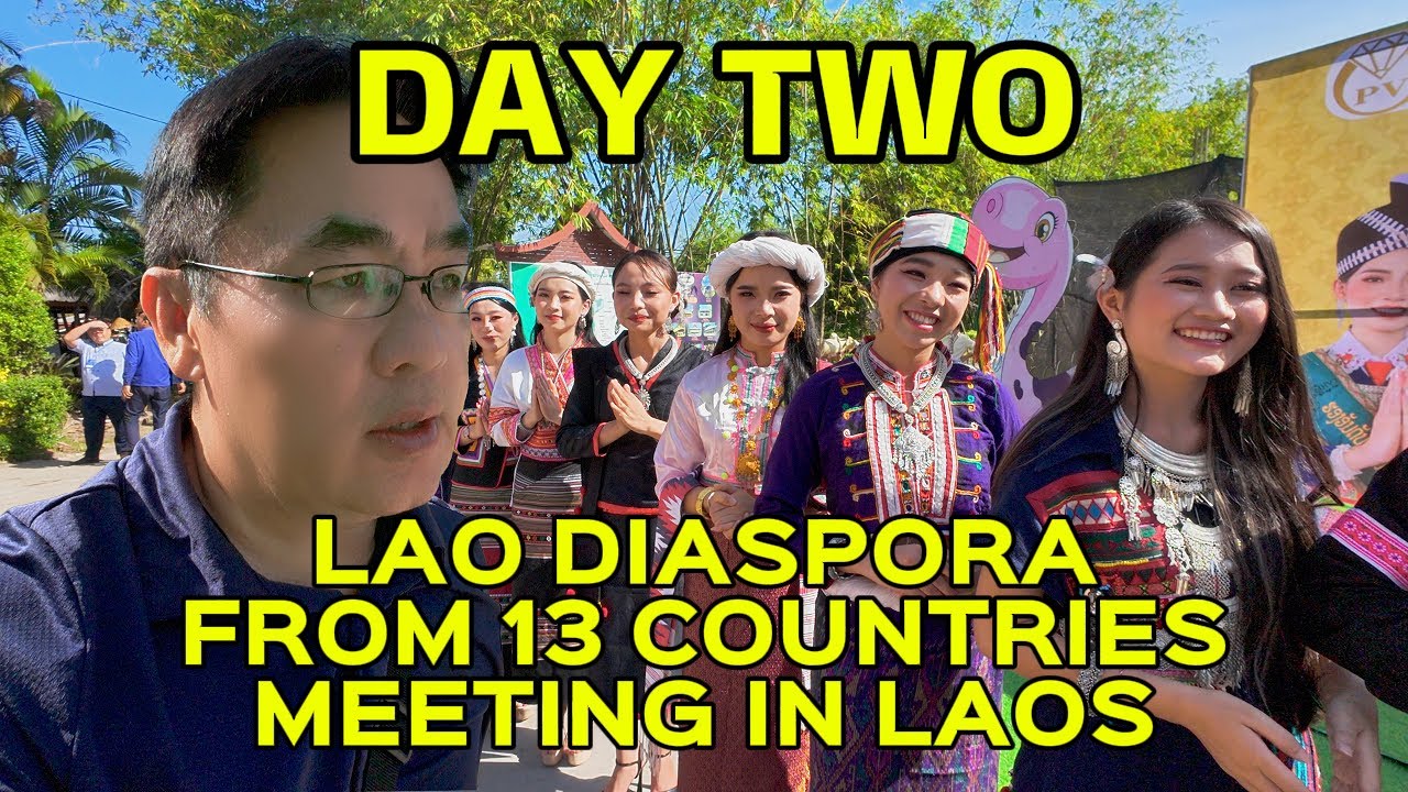 11/19/2024 - DAY TWO: ພິ່ນ້ອງເຊື້ອຊາດລາວຢູ່ຕ່າງປະເທດມາຮ່ວມກອງປະຊຸມຄັ້ງປະຖົມມະເລີກ: ຮັກບ້ານເກີດ