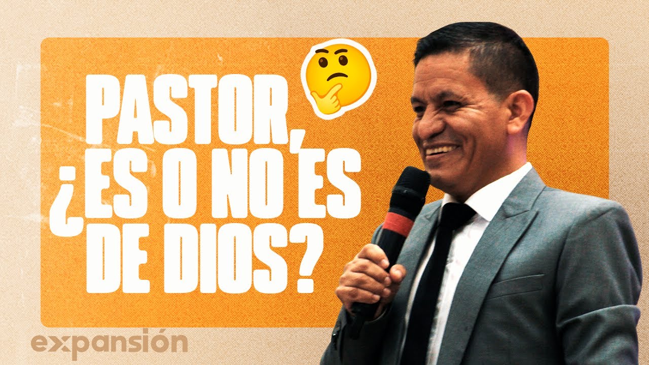 ¿Es o no es Dios? - Pb. Carlos Gonzales | Expansión Perú 🌎