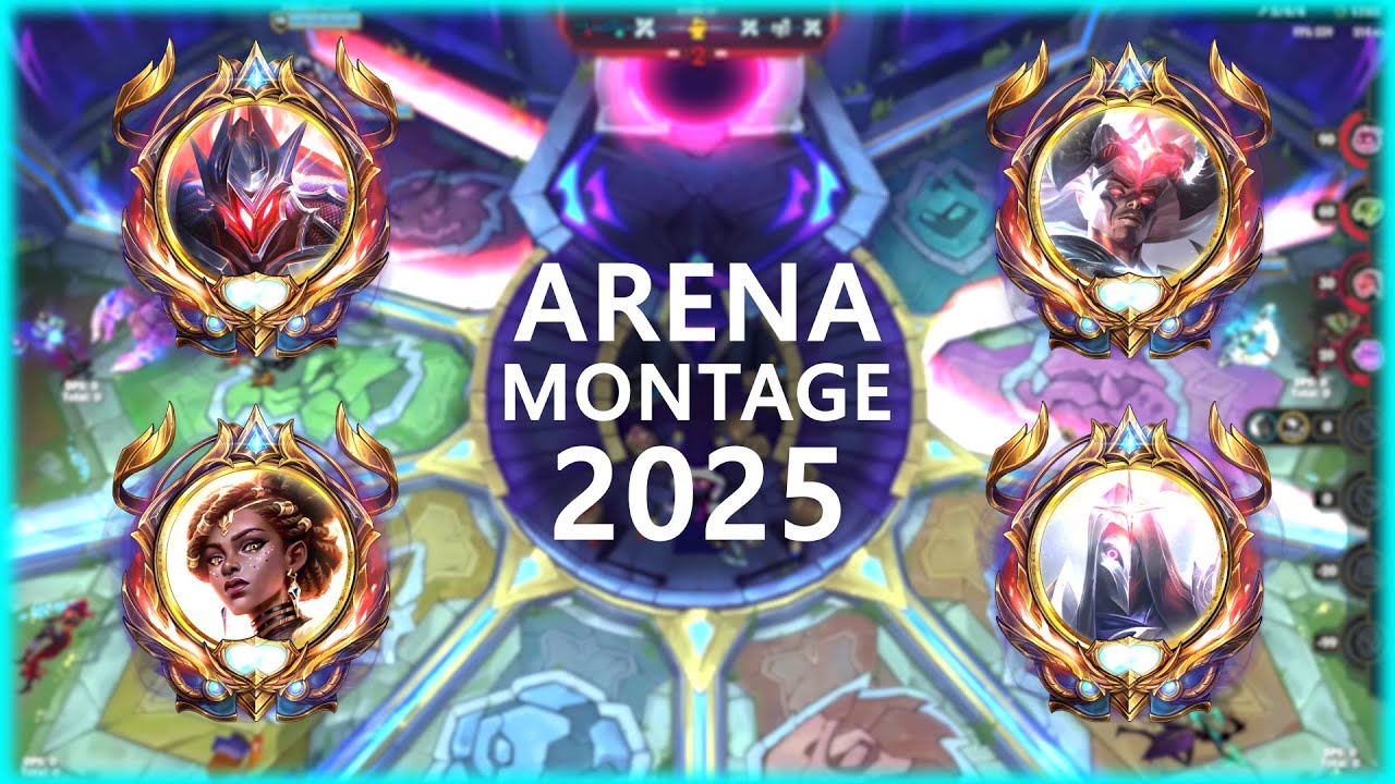 ARENA MONTAGE 2025 - LOL BEST PLAYS
