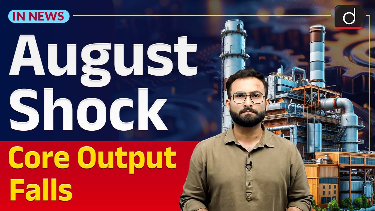 India's Core Sector Output Saw A Contraction | InNews | Drishti IAS English