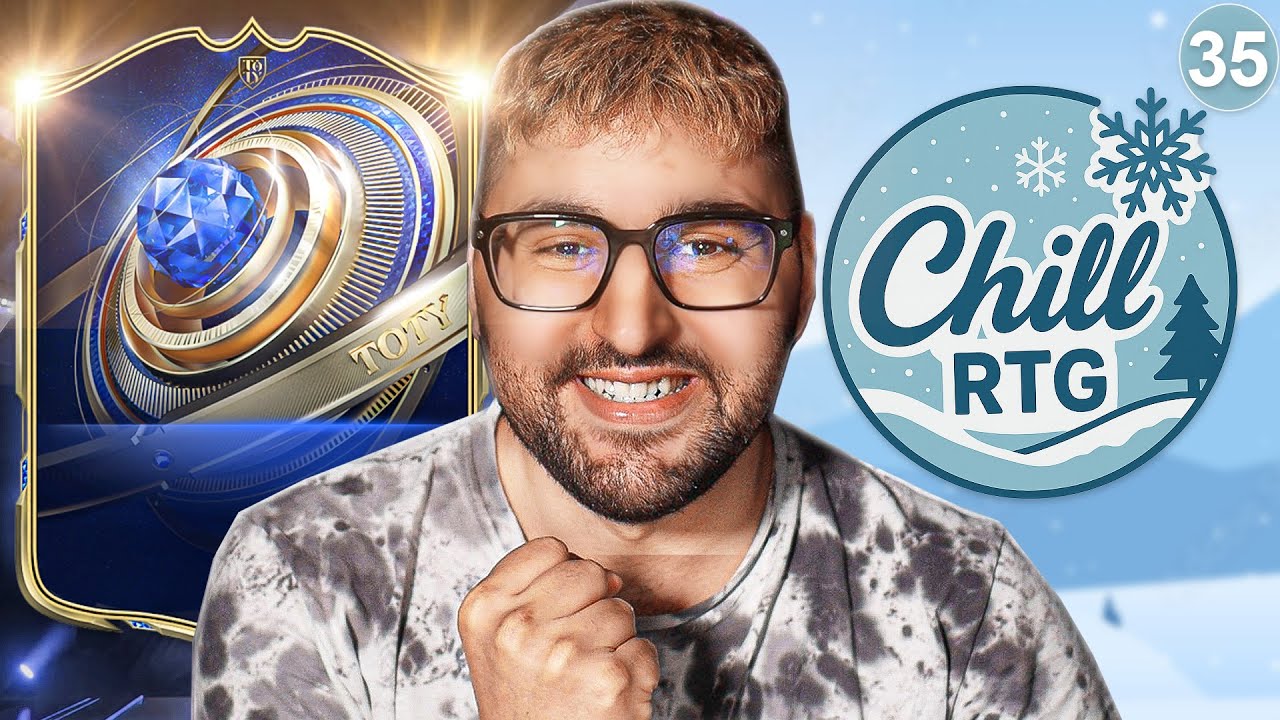 ΈΤΥΧΑ TOTY Μετά Απο 3 ΧΡΟΝΙΑ! ~ Chill RTG 26 #35