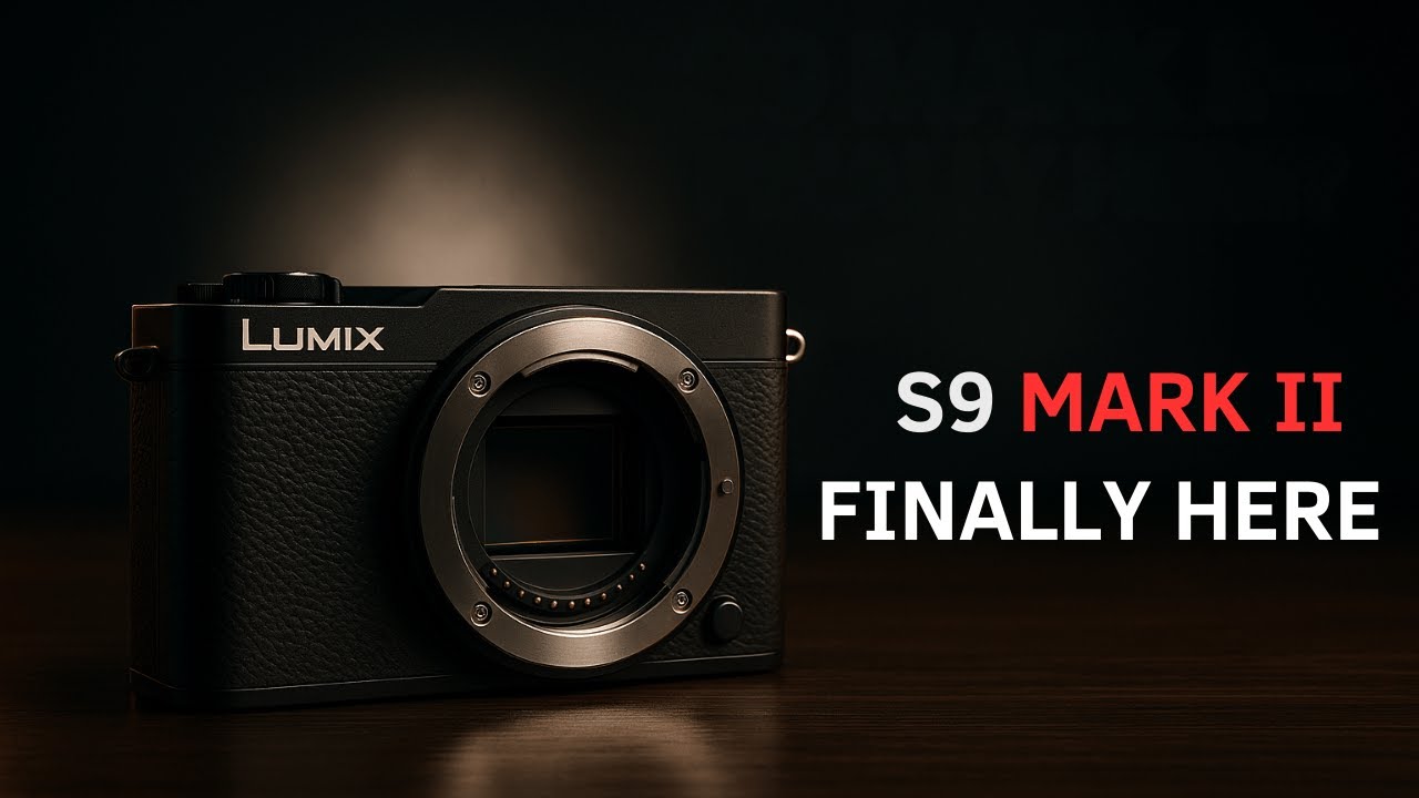 Panasonic Lumix S9 Mark II — ожидаемые характеристики, дата выхода и все, что мы знаем на данный ...
