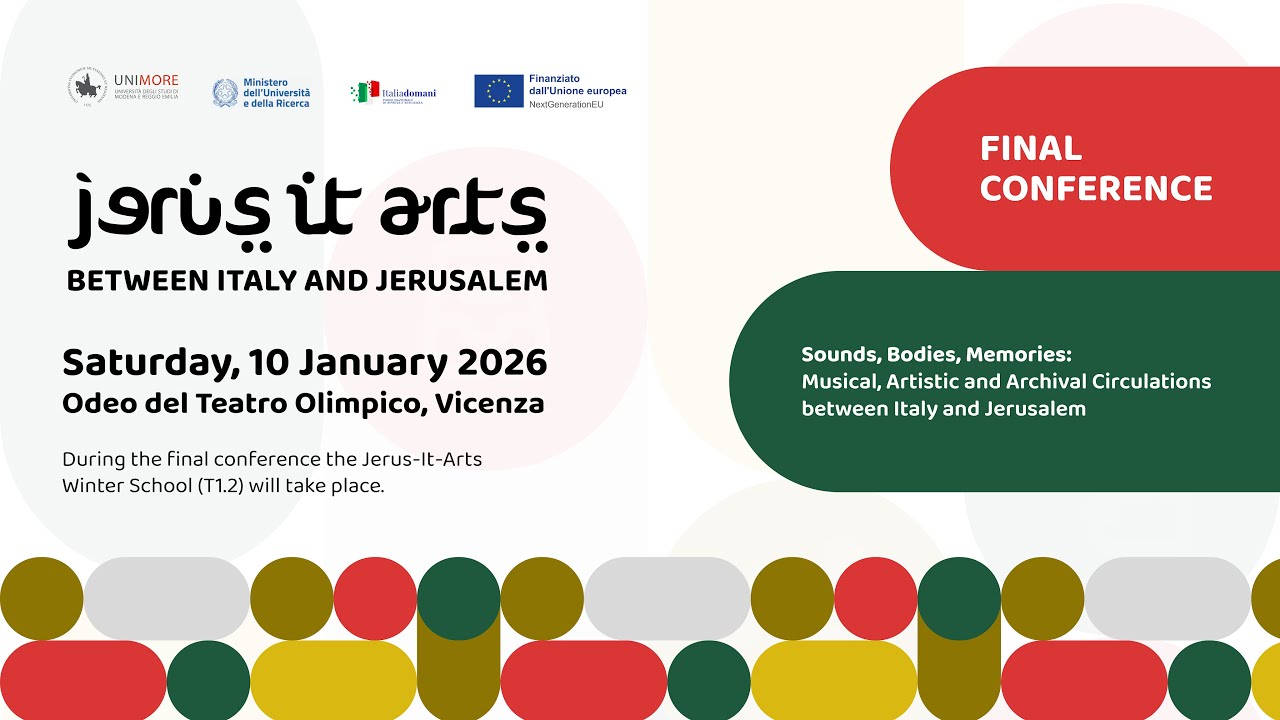 JERUS-IT-ARTS Final Conference |  January 10, 2026 | Odeo del Teatro Olimpico, Vicenza, Italy