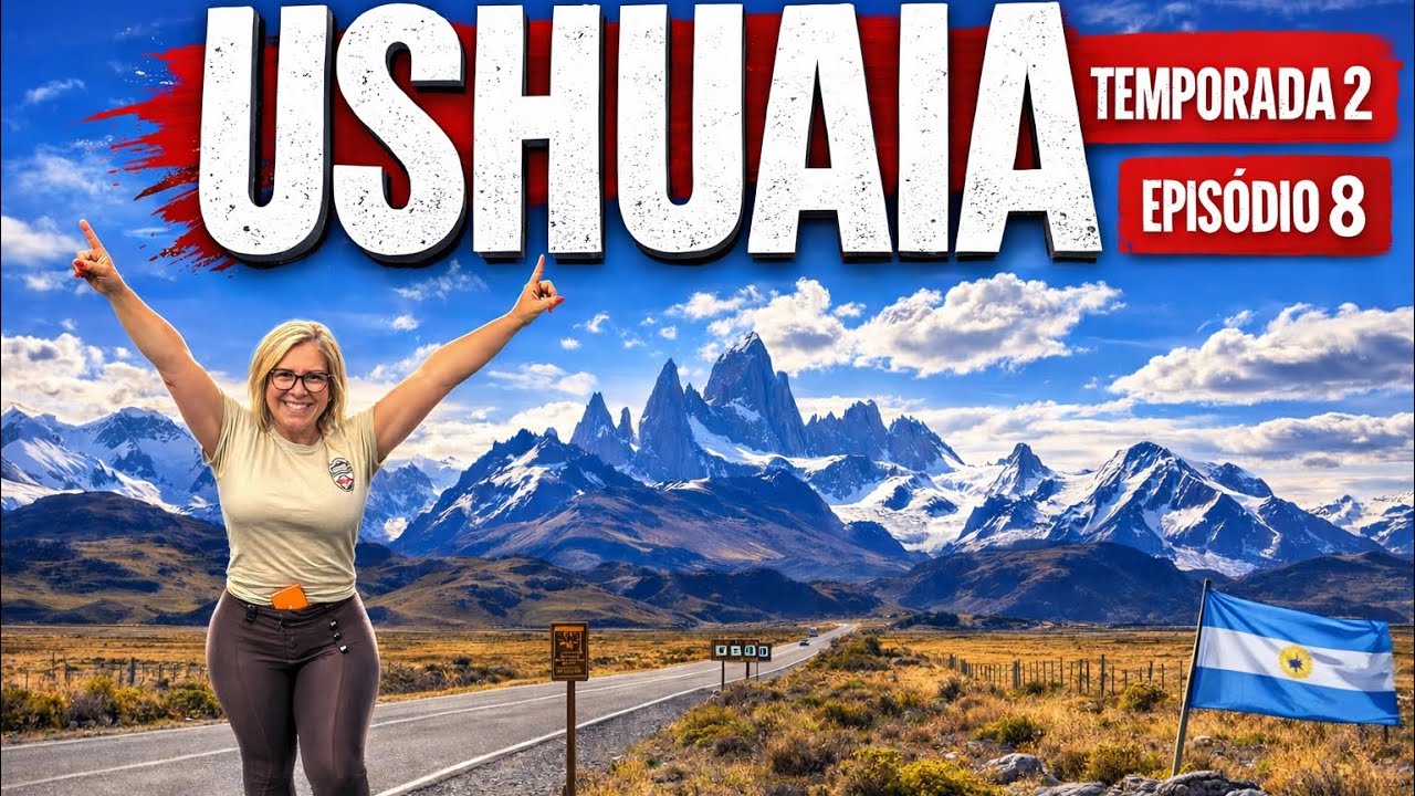 USHUAIA UMA JORNADA AO FIM DO MUNDO 