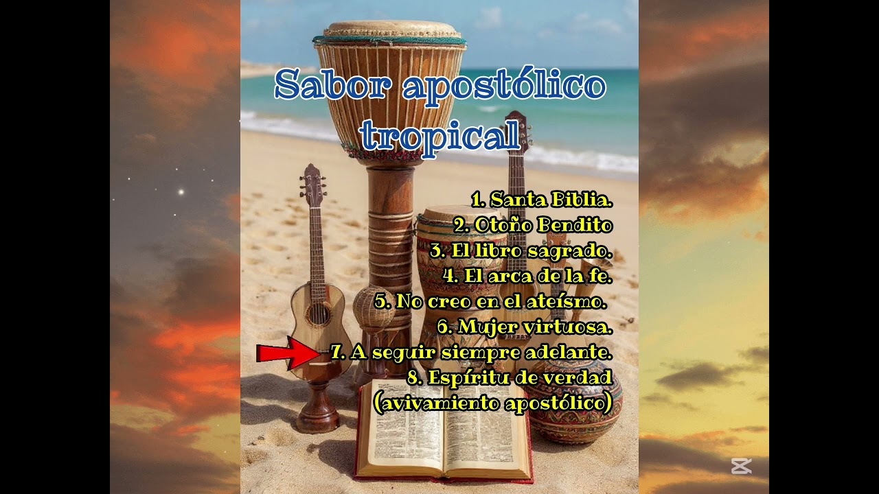 ​A seguir siempre adelante (Éxito #7) - Sabor Apostólico Tropical - Cristhian Music Creative