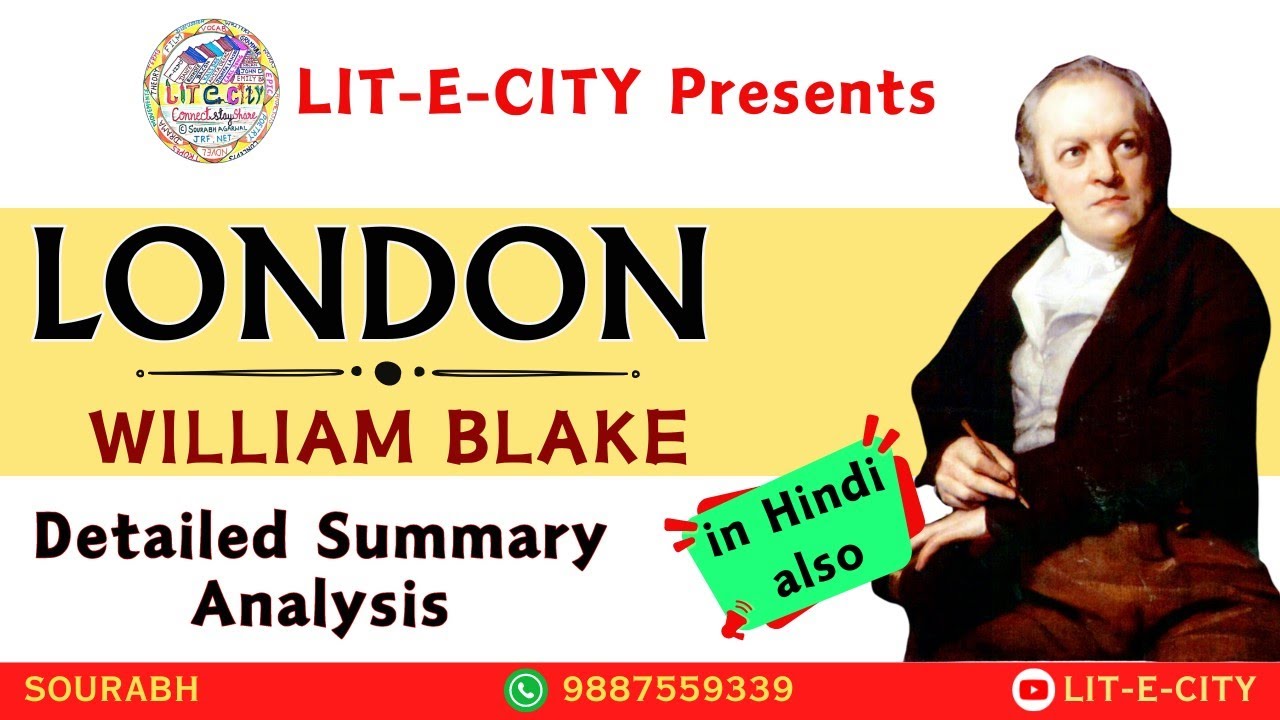 London by William Blake: A detailed Analysis[ In Hindi also]