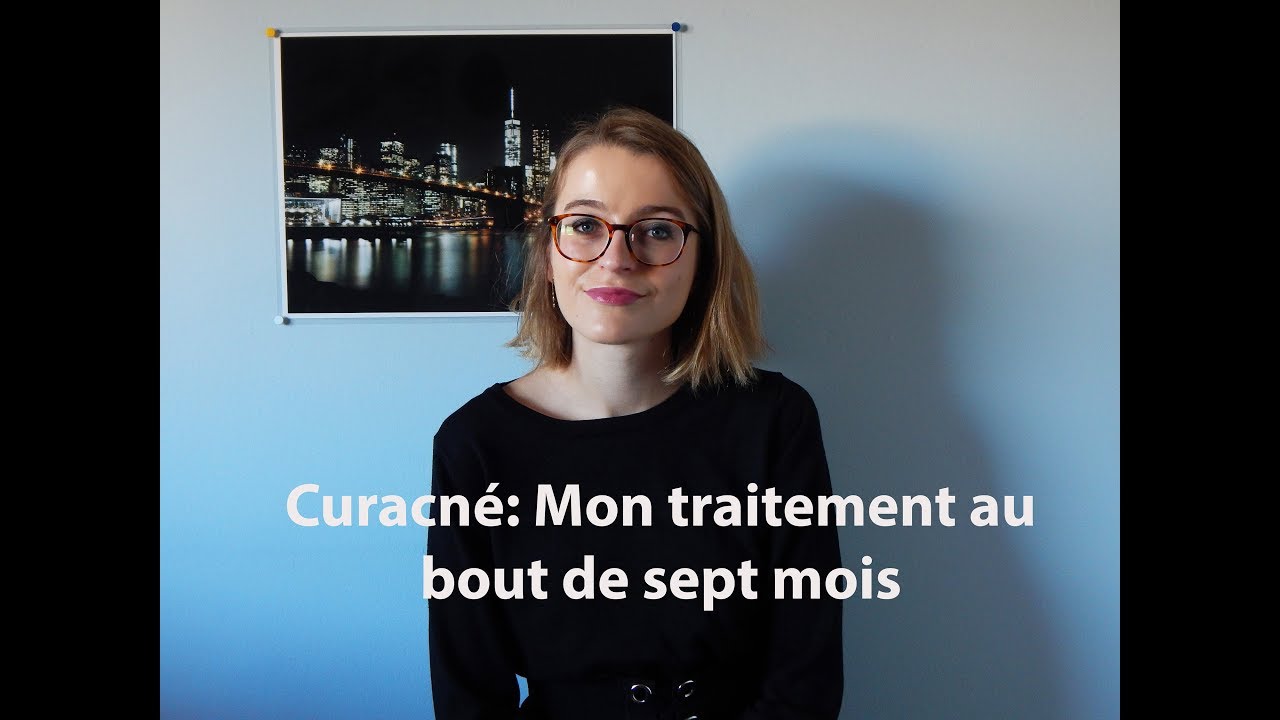 CURACNE: MON TRAITEMENT AU BOUT DE 7 MOIS