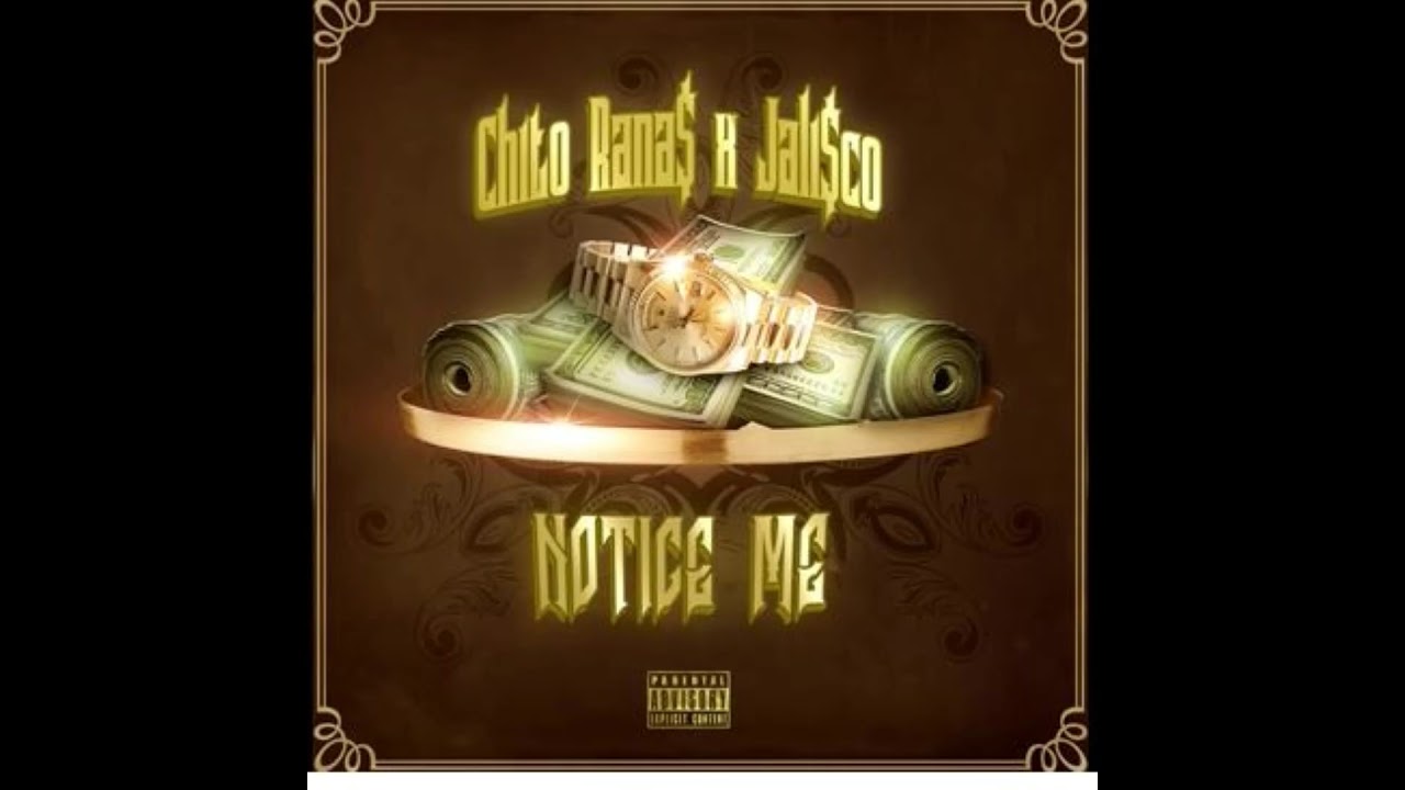 Chito Rana$ x Jali$co Notice Me (SLOWED)
