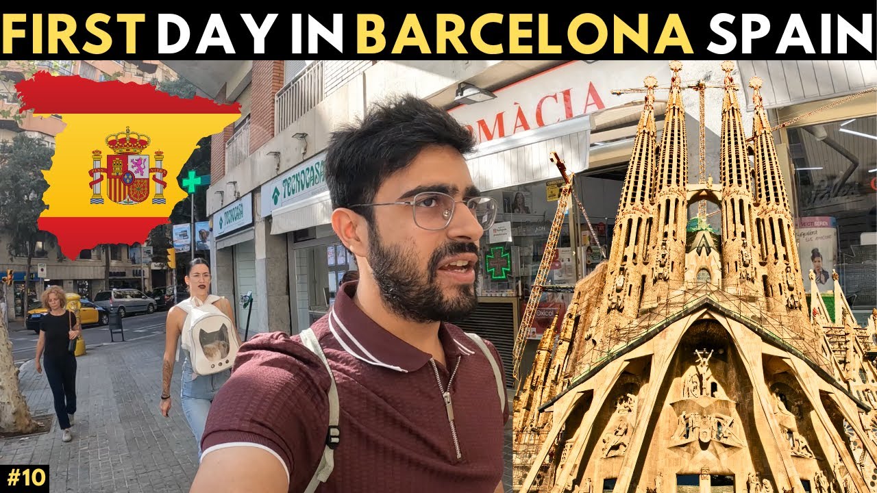 First Day in SPAIN : Exploring Barcelona 🇪🇸