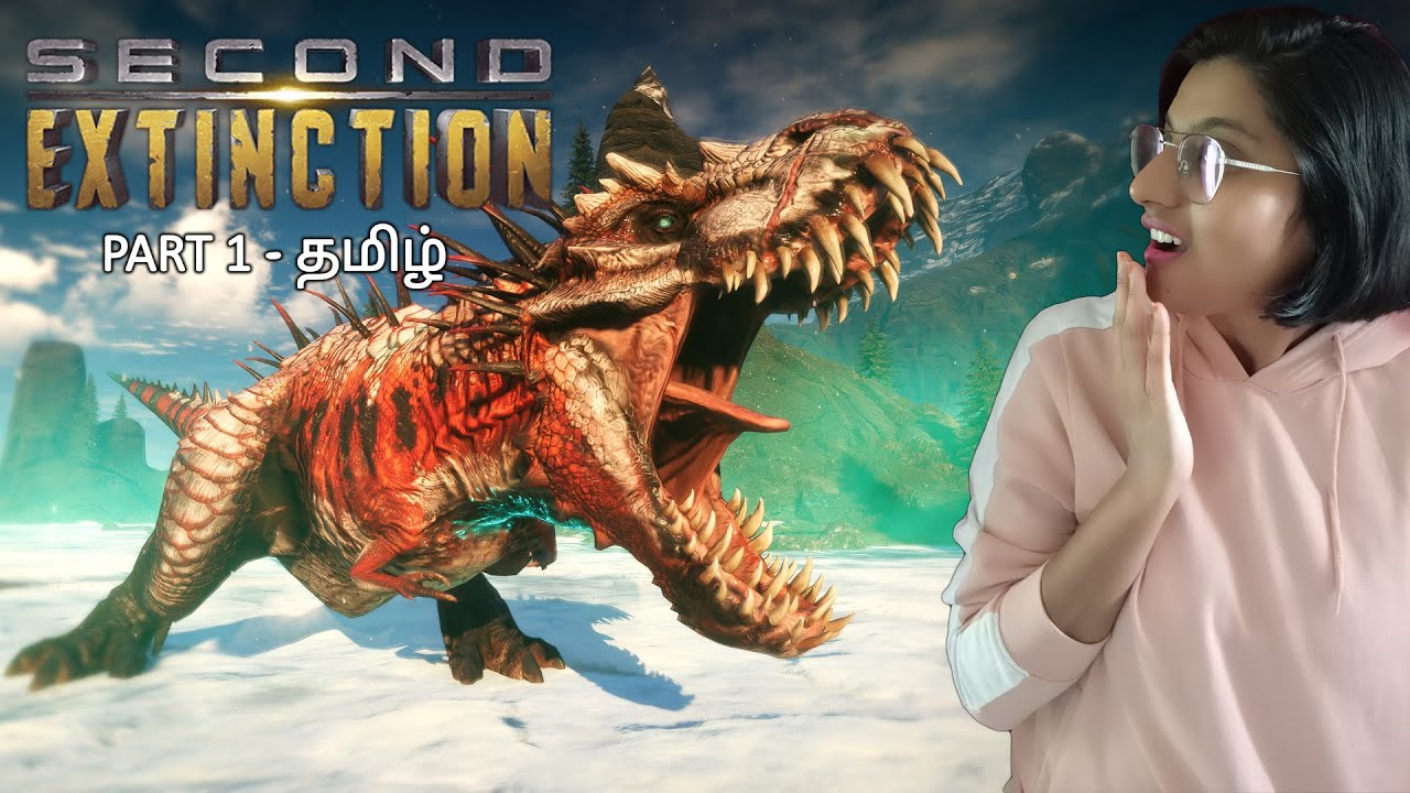 Second Extinction - PART 1 (தமிழ்) 🦖NewtSP KaruppuVella Fighting Dinosaurs to Save Earth !!