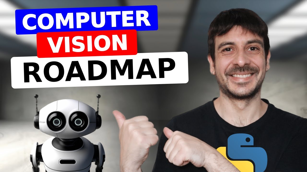 Дорожная карта компьютерного зрения | Как стать инженером компьютерного зрения