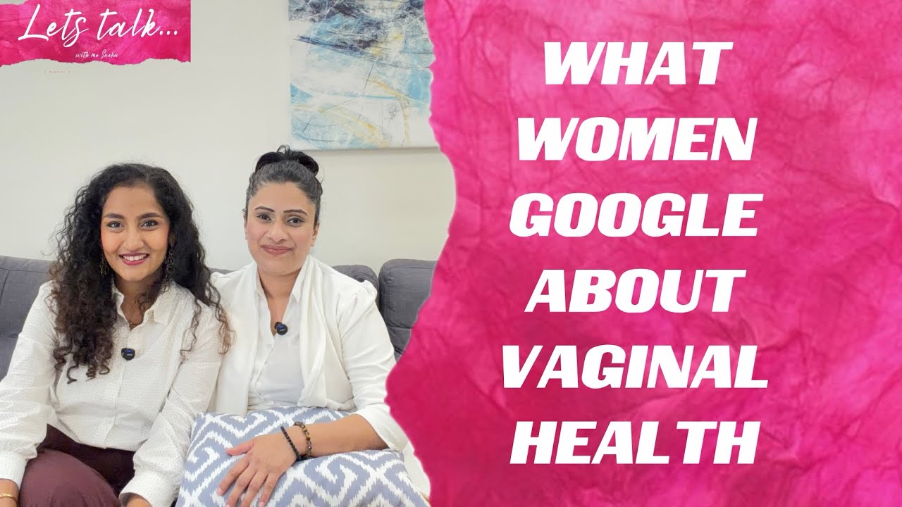 🌸What Women Google About Vaginal Health | Let’s Talk with a Gynaecologist