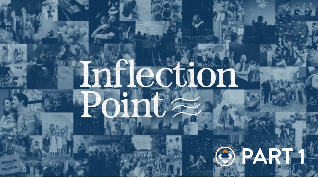 Inflection Point | Part 1 | Andy Stanley