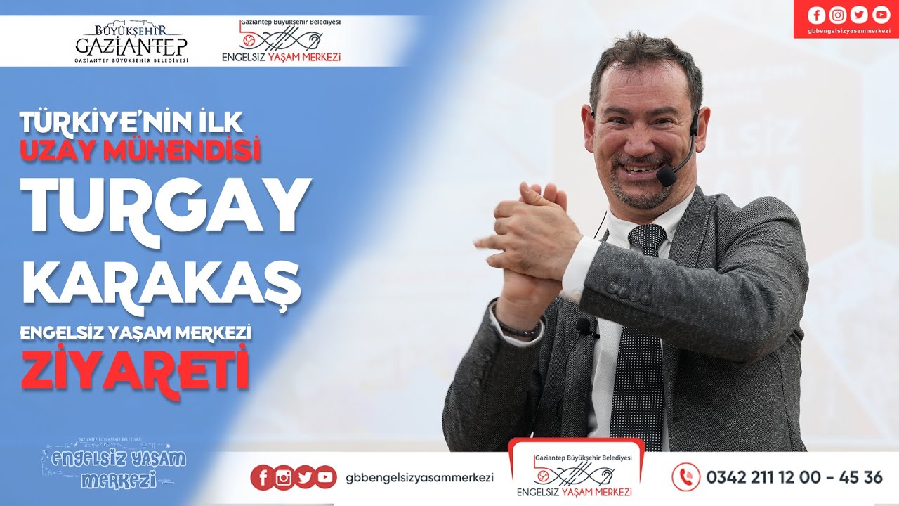 Turgay Karakaş Gaziantep Engelsiz Yaşam Merkezi Ziyareti