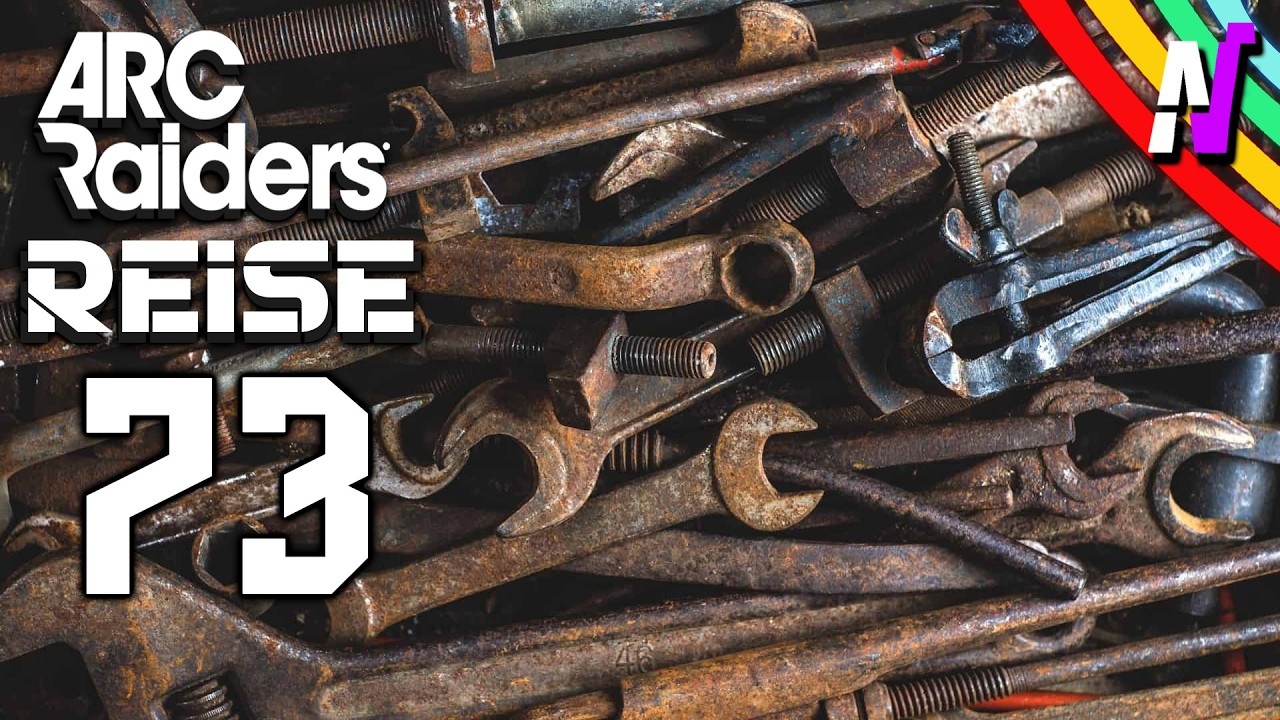 ⚙️ Verrostete Werkzeuge sind WICHTIG!⚙️ ARC RAIDERS REISE