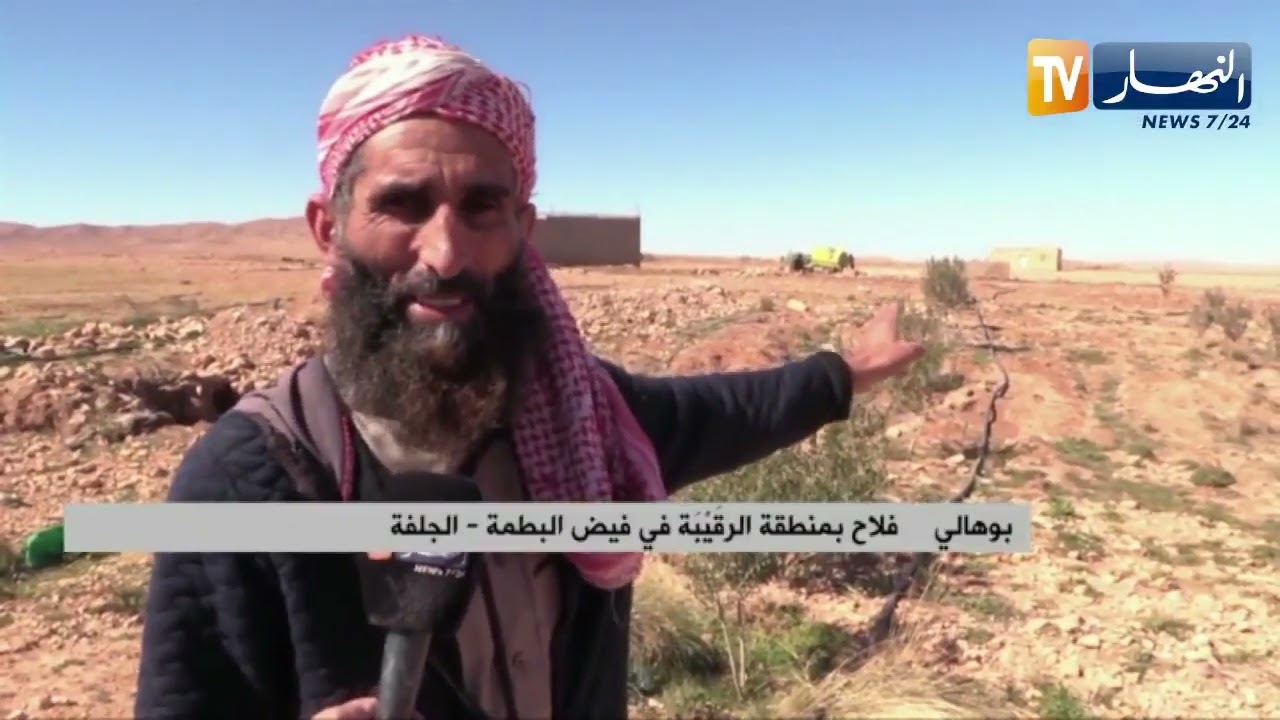 الجلفة : عبد الباقي .. فلاح بعزيمة قوية لخدمة الأرض في غياب الدعم بمنطقة الرقيبة