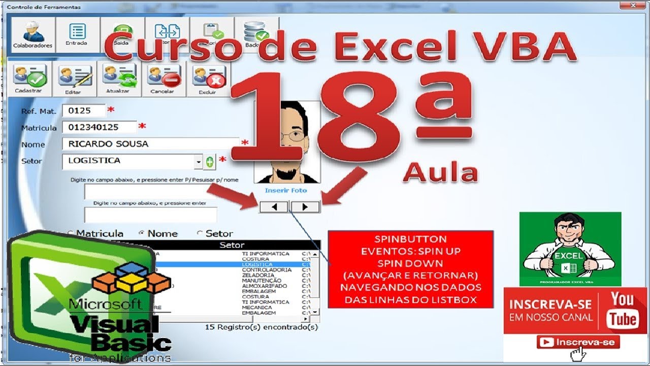 Curso de Excel VBA | Programando Listbox com SpinButton | Botões de Avançar e retornar dados