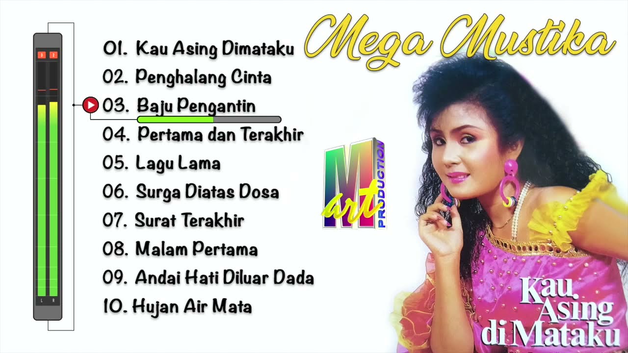 Full Album Dangdut Mega Mustika | Kau Asing Dimataku (Official Music Video)