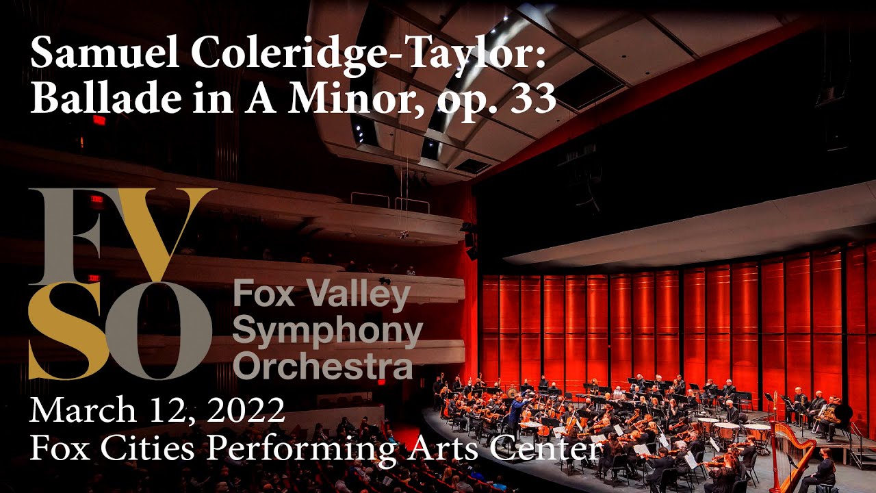 FVSO - Samuel Coleridge-Taylor: Ballade in A Minor, op. 33