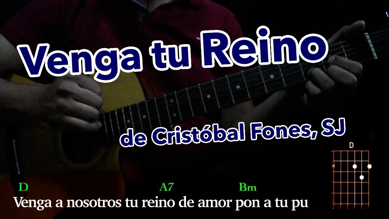 Venga Tu Reino, Cristobal Fones - COVER (Tutorial, letra y acordes PDF)