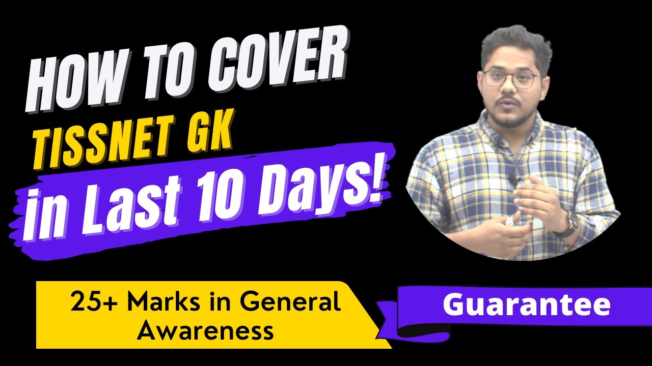How To Cover TISSNET GK in Last 10 Days by TISSNETPrep