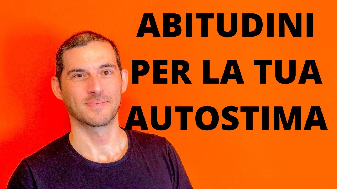 Piccoli gesti per migliorare la propria autostima