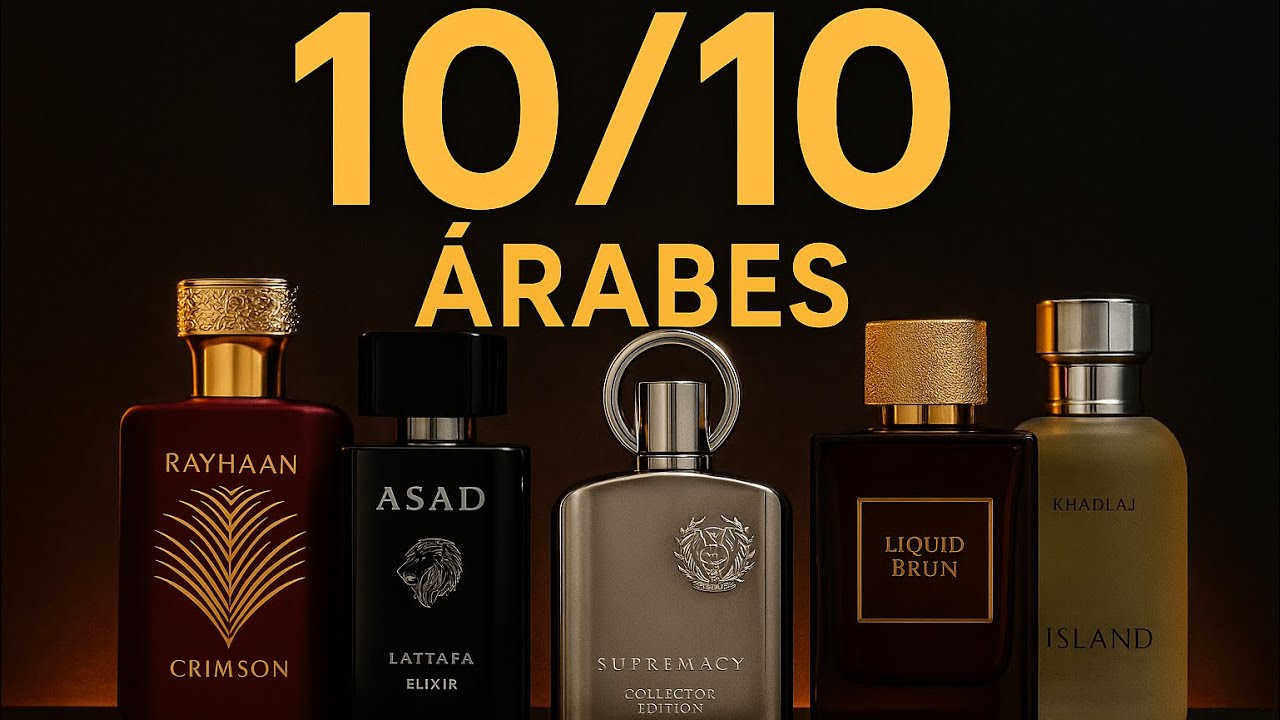 5 Fragancias Árabes que Para Mí Son 10/10