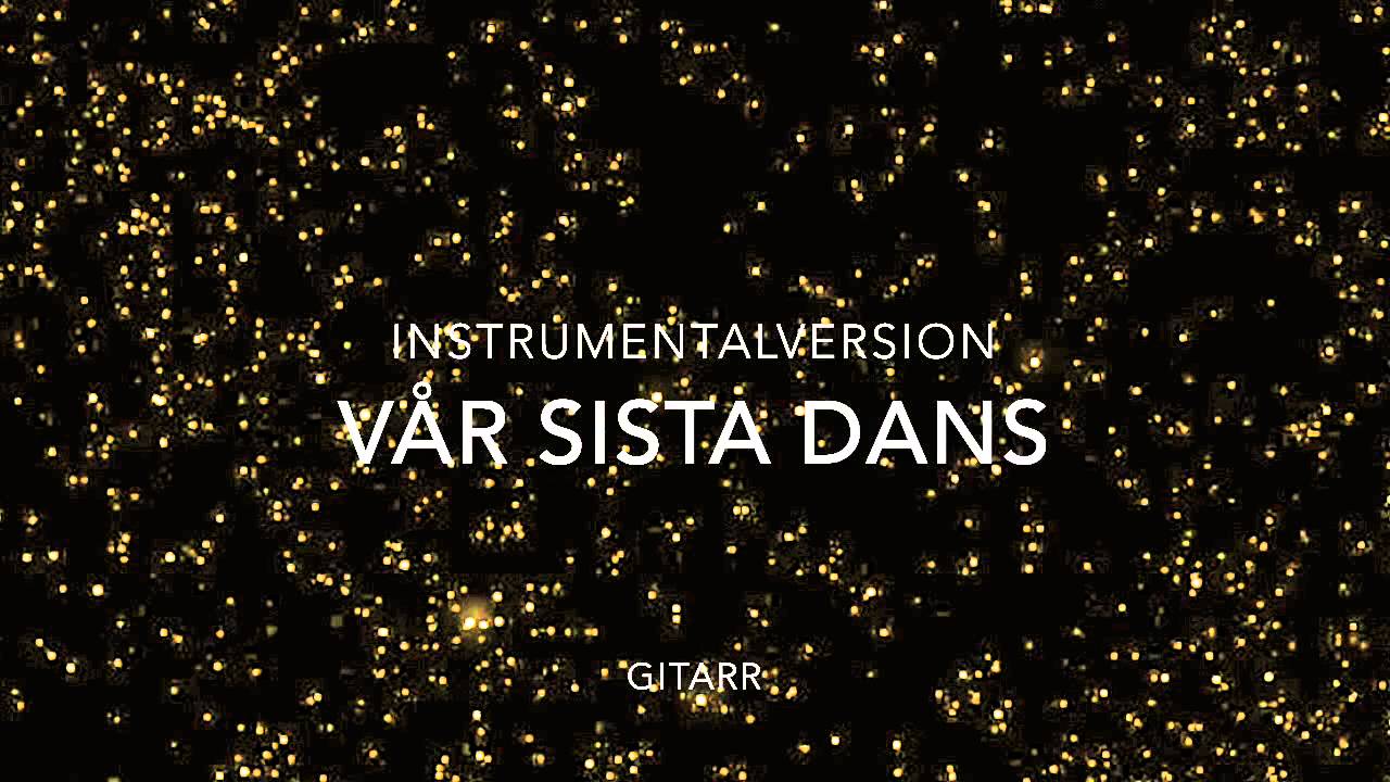Vår sista dans instrumental