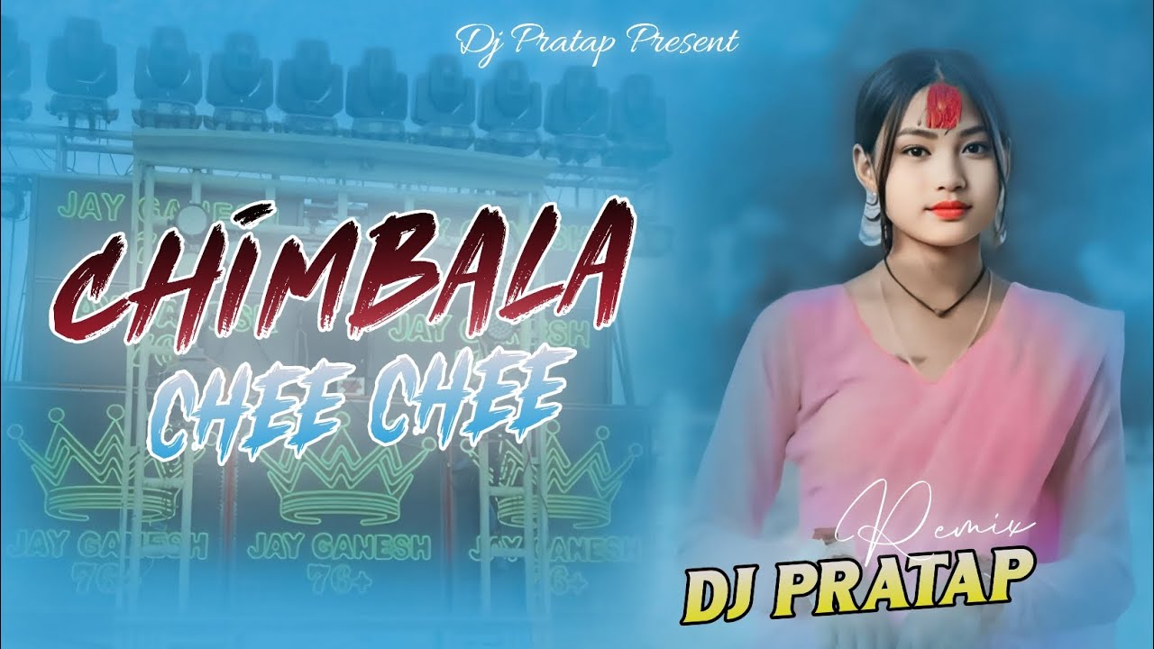 2026 trending ||Chimbala || che || che || english dj song dj pratap remix