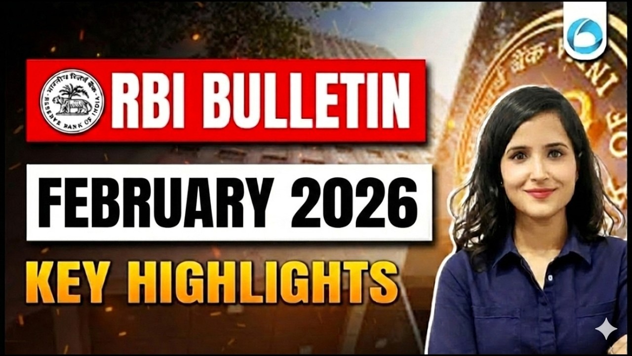 RBI Bulletin February 2026  – Key Highlights for RBI Grade B 2026 | RBI Updates Simplified!