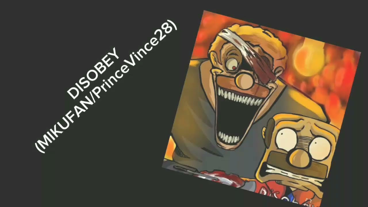 SML MOVIE: DISOBEY V6 - OFFICIAL VISUALIZER (PRINCEVINCE28 & MIKUFAN99)