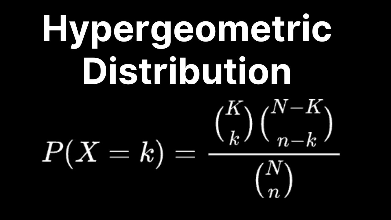 What is the Hypergeometric Distribution? - Introduction & Examples