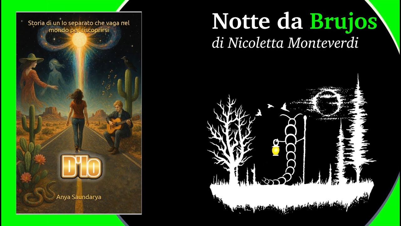 Notte da Brujos. Di Nicoletta Monteverdi. D'Io  di Anya Saundaraya  @nicolettamonteverdi