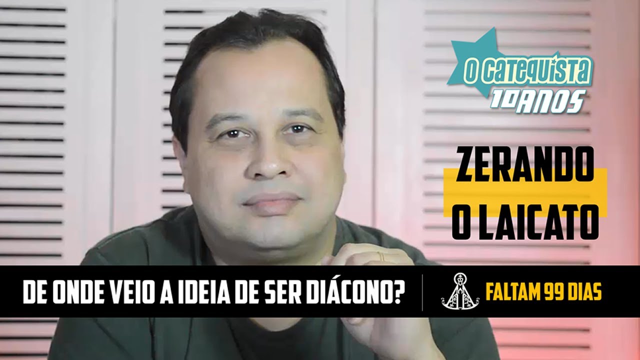 De onde veio a ideia de ser di&aacute;cono? - ZERANDO O LAICATO!