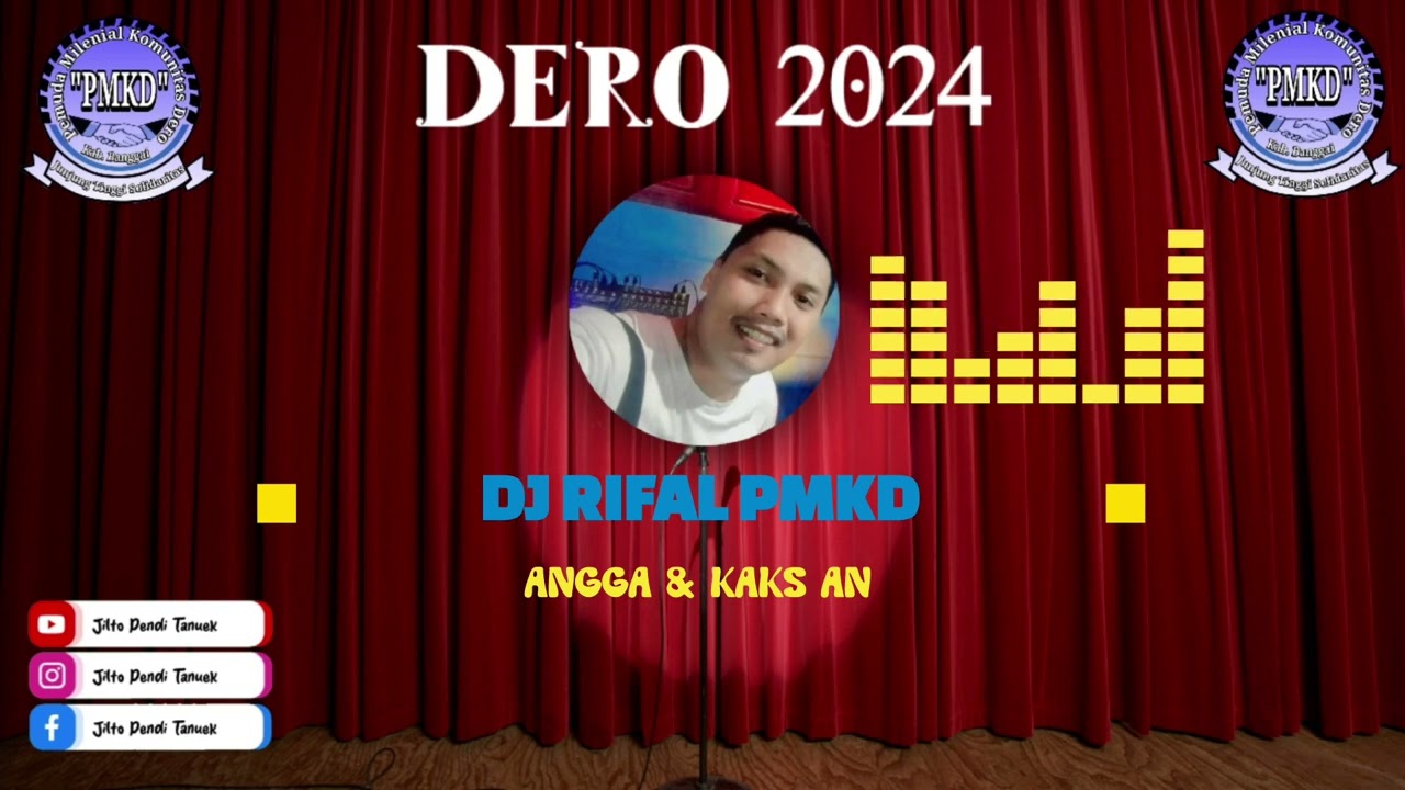 DERO DJ RIFAL TERBARU 2024 | FT. ANGGA & AN | PMKD MUSIK