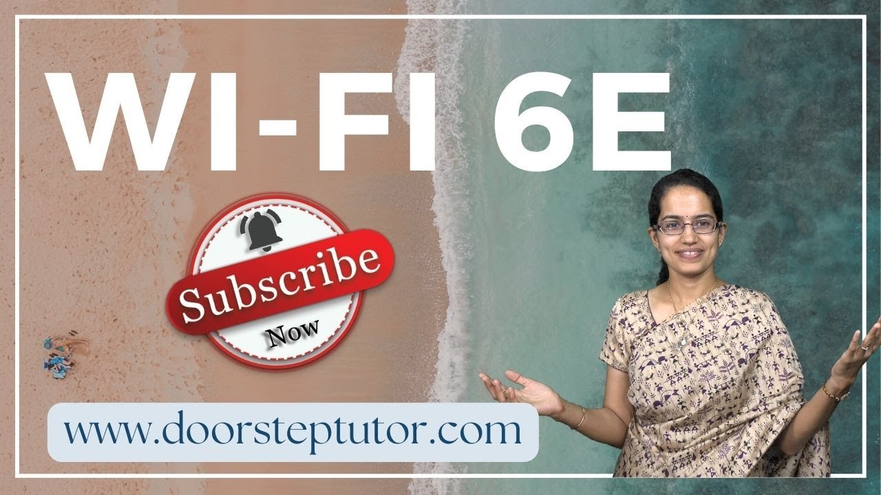 Wi-Fi 6E: Benefits - 6GHz spectrum, Faster Wireless Speeds, Lower Latencies | GS | UPSC