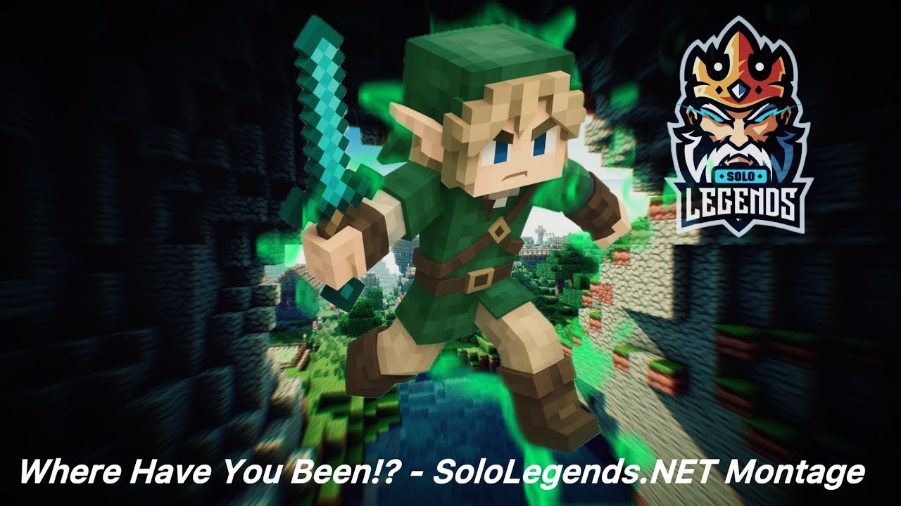 Where Have You Been!? - SoloLegends.NET Montage