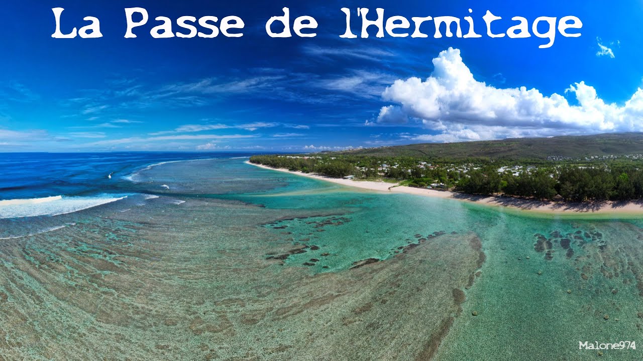 MA2S La Passe de l'Hermitage 4K, La Réunion 😎😍🇷🇪