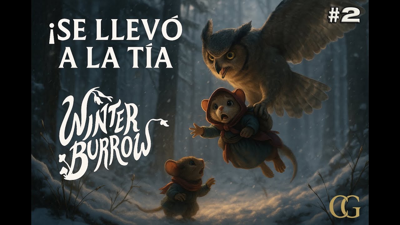 Se llevaron a la tía! 😱🦉 | Winter Burrow Parte 2 – Gameplay en Español