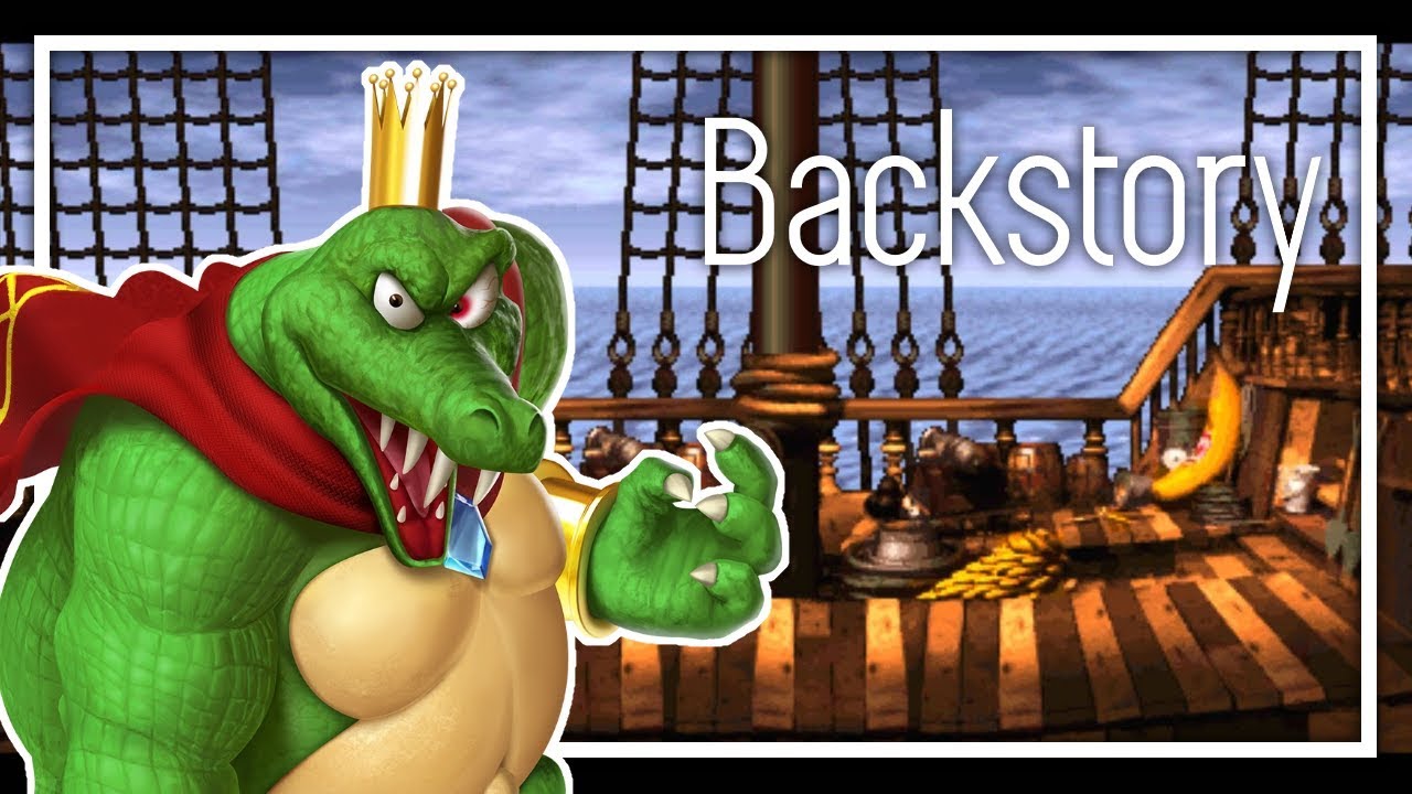Backstory - King K. Rool