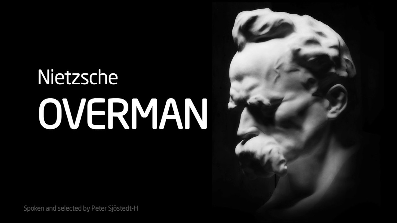 Nietzsche – Overman